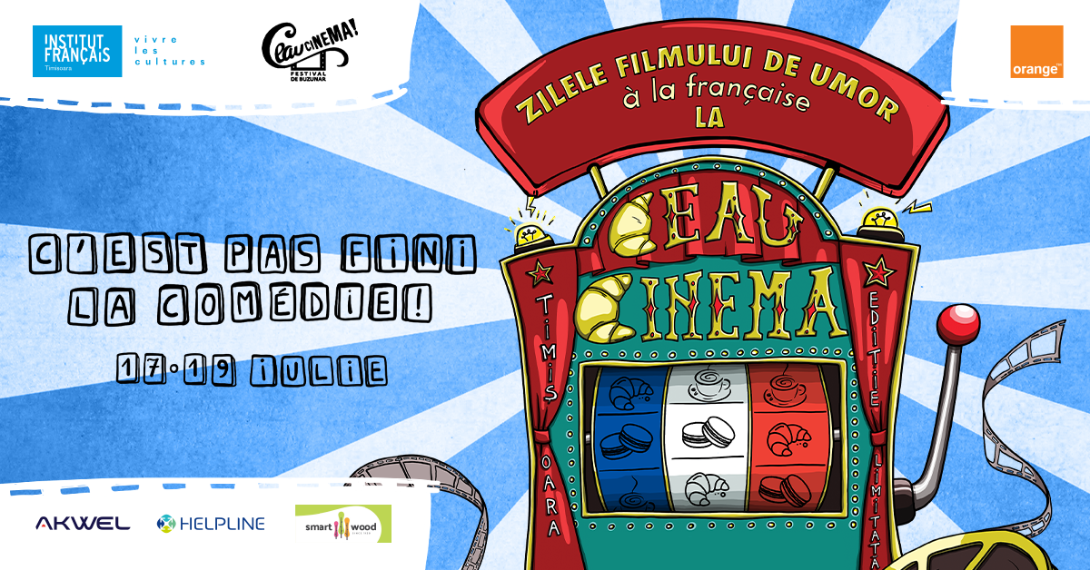Comedie franceză la Ceau, Cinema!