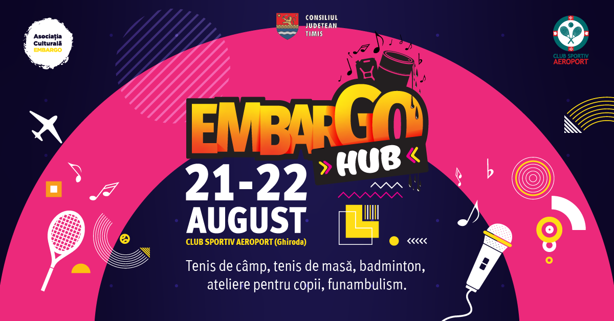 Embargo Hub, festival cu sport și concerte lângă Timișoara