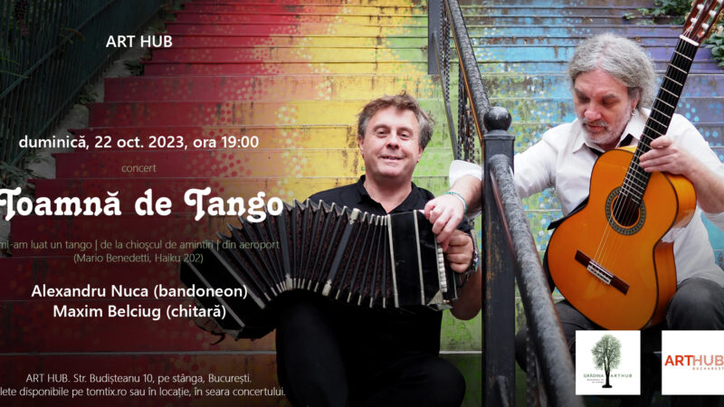 Concert de tango și muzică latinoamericană cu Alexandru Nuca și Maxim Belciug