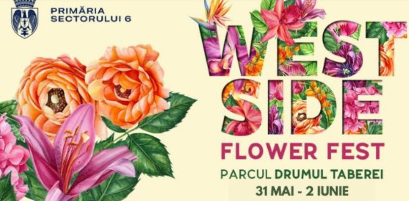 West Side Flower Fest, cel mai mare festival al florilor din România își deschide porțile pe 31 mai. Programul festivalului