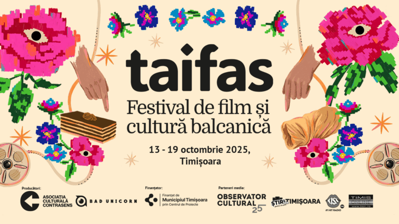 TAIFAS 2025: filme, sarmale și petreceri balcanice în Timișoara