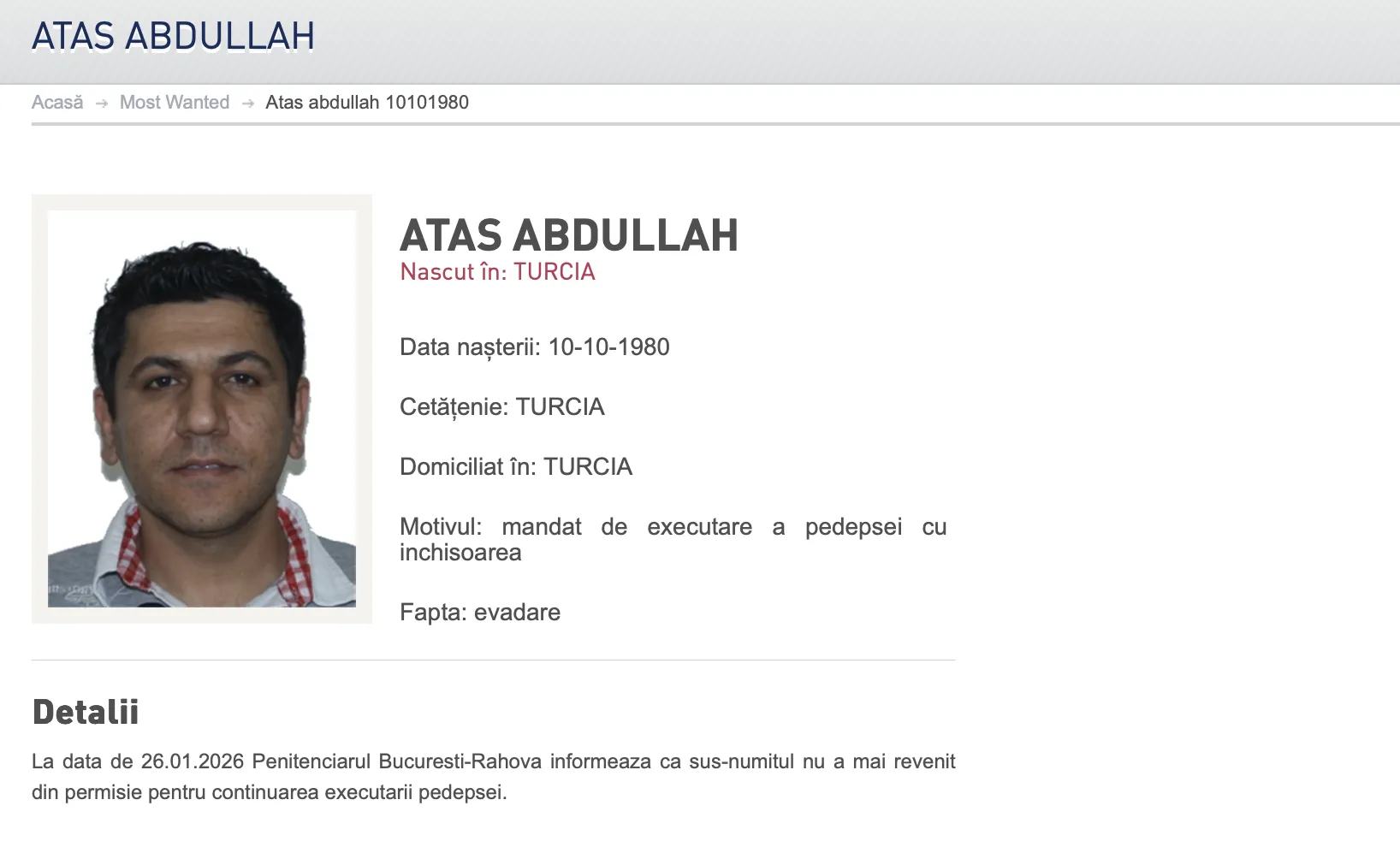 Abdullah Ataş, „Regele veiozelor”, prins după ce a fugit din penitenciar. Fusese condamnat pentru uciderea „Dulăului de la Rutieră”
