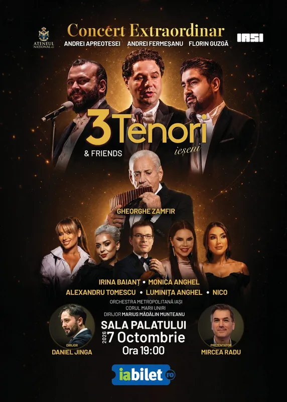Irina Baianț, Gheorghe Zamfir, Monica Anghel, invitați în concertul „3 Tenori ieșeni & Friends". Eveniment de excepție la Sala Palatului 2 cei 3 tenori